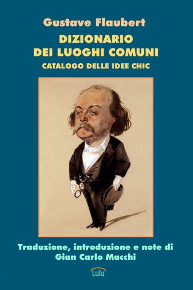 Dizionario Dei Luoghi Comuni (Italian Edition)