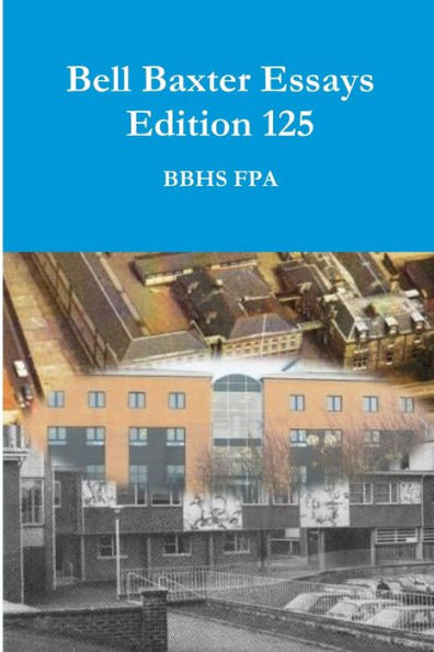 Bell Baxter Essays Edition 125