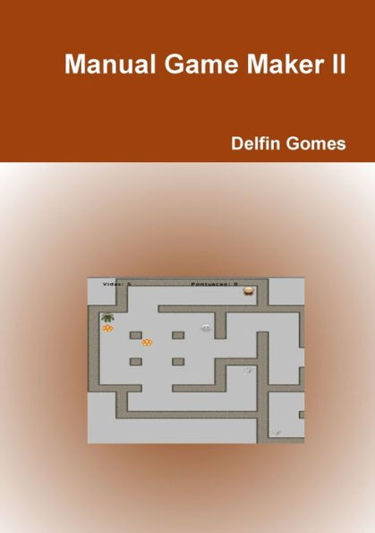 Manual Game Maker Ii (Portuguese Edition)