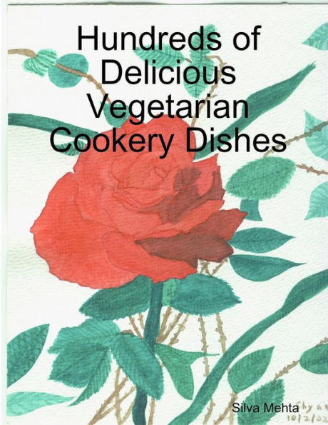 Hundreds Of Delicious Vegetarian Cookery Dishes