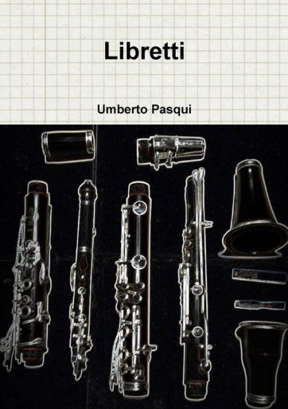 Libretti (Italian Edition)