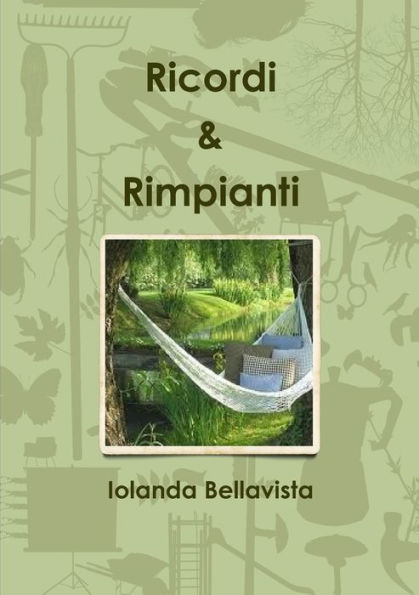Ricordi & Rimpianti (Italian Edition)