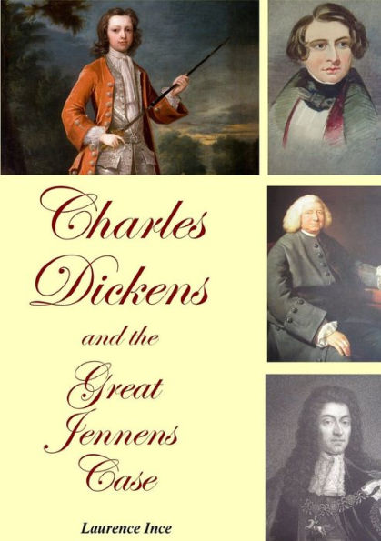 Charles Dickens And The Great Jennens Case