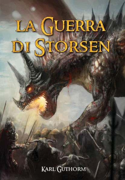 La Guerra Di Storsen (Italian Edition)