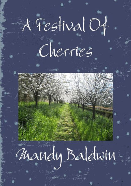 A Festival Of Cherries