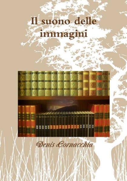 Il Suono Delle Immagini (Italian Edition)