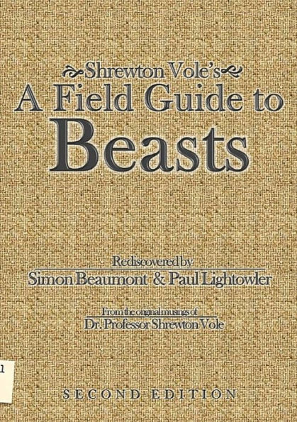 Shrewton Vole's A Field Guide To Beasts