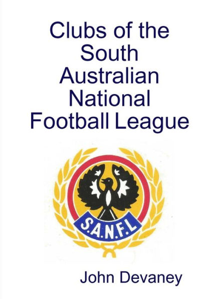 Clubs Of The South Australian National Football League