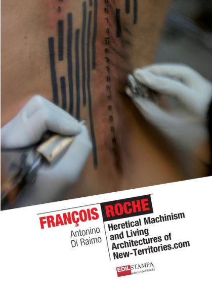 Francois Roche Heretical Machinism And Living Architecture Of New Territories.Com