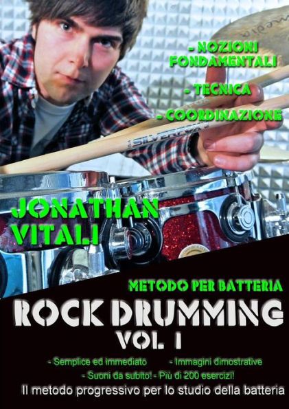 Rock Drumming Vol. 1 (Italian Edition)