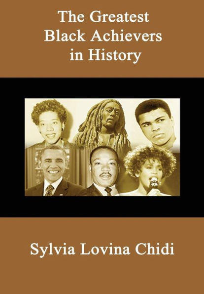 The Greatest Black Achievers In History