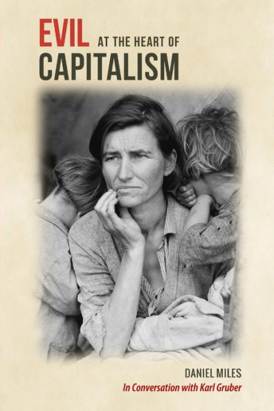 Evil At The Heart Of Capitalism
