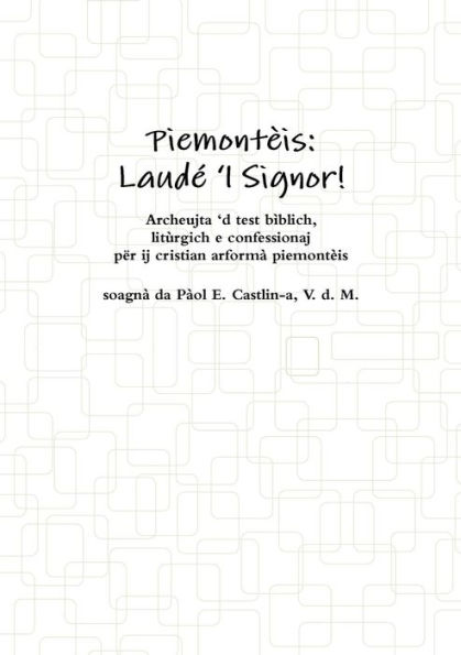 Piemont?S: Laud?? Signor! (Italian Edition)