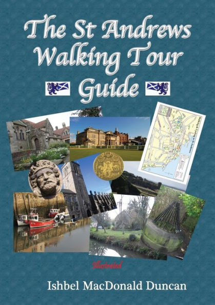 The St Andrews Walking Tour Guide