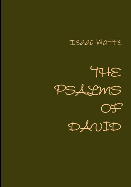 The Psalms Of David