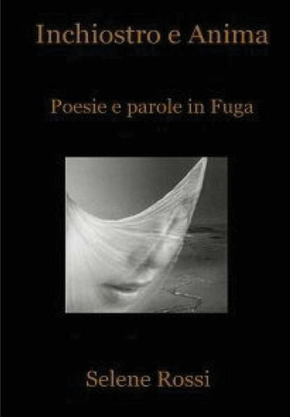 Inchiostro E Anima (Italian Edition)