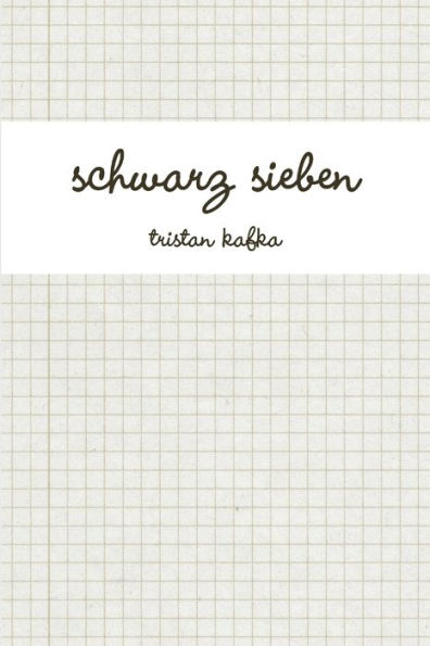 Schwarz Sieben (German Edition)