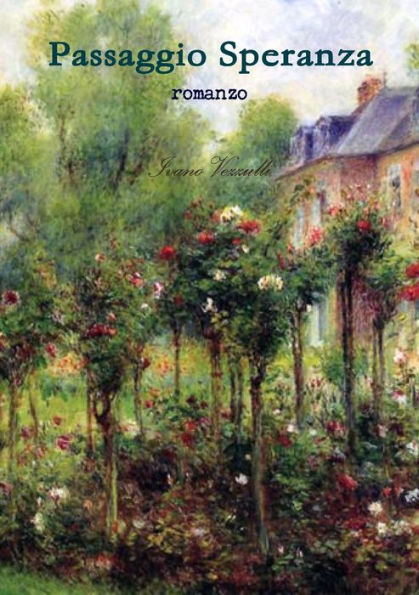 Passaggio Speranza (Italian Edition)