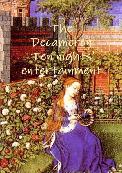 The Decameron Ten Night' Entertainment