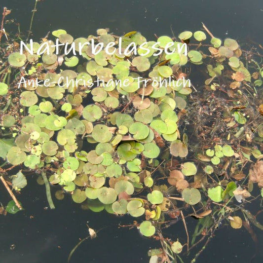 Naturbelassen (German Edition)