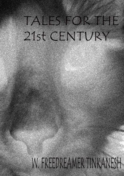 Tales For The 21St Century
