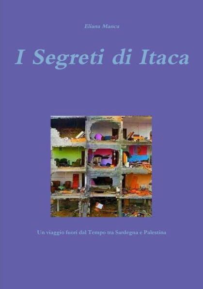 I Segreti Di Itaca (Italian Edition)