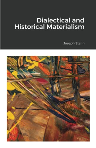 Dialectical And Historical Materialism