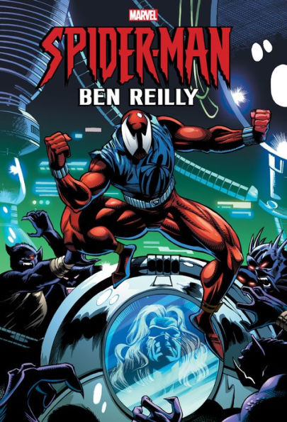 Spider-Man: Ben Reilly Omnibus Vol. 1 [New Printing] (Spider-Man, 1)