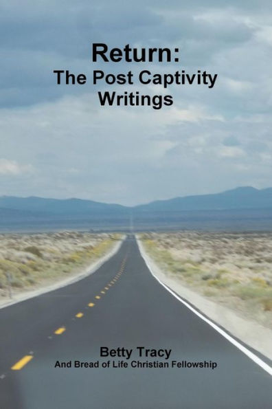 Return: The Post Captivity Writings
