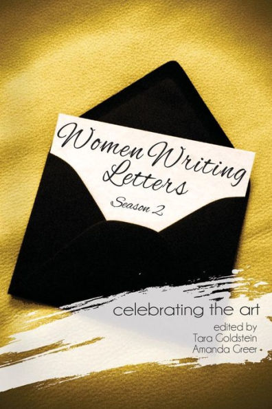 Women Writing Letters: Celebrating The Art Season 2