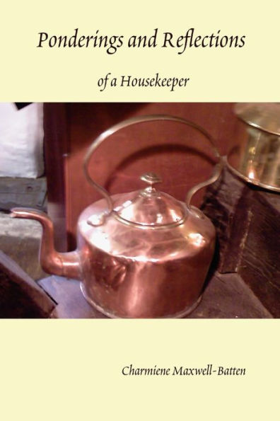 Ponderings And Reflections Of A Housekeeper