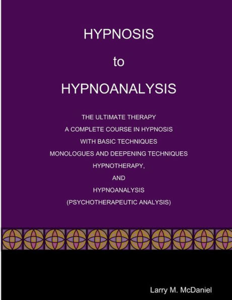 Hypnosis To Hypnoanalysis