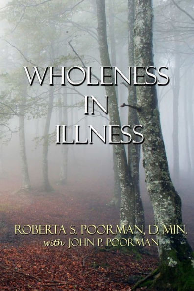 Wholeness In Illness