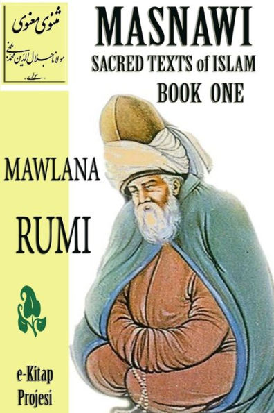 Masnawi Sacred Texts Of Islam: Book One