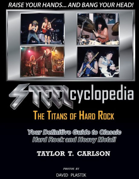 Steelcyclopedia - The Titans Of Hard Rock