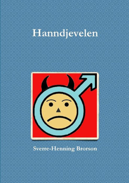 Hanndjevelen (Norwegian Edition)