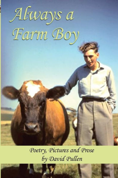 Always A Farm Boy