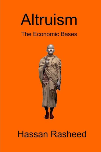 Altruism: The Economic Bases