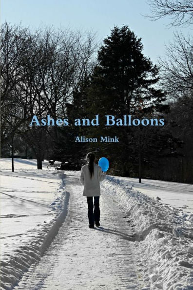 Ashes And Balloons