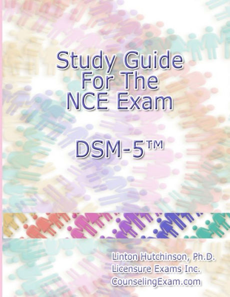 Study Guide For The Nce Exam Dsm-5