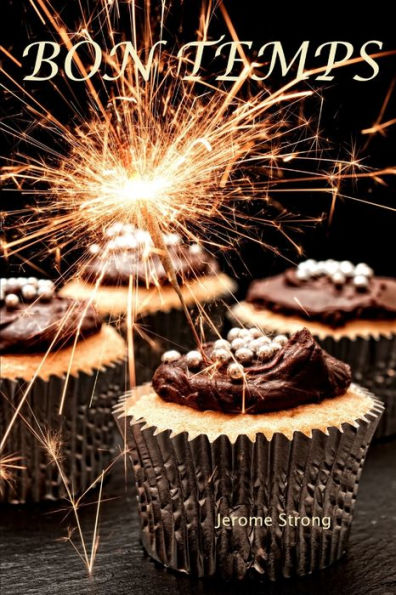 Bon Temps (Johnathan Crenshaw Series)