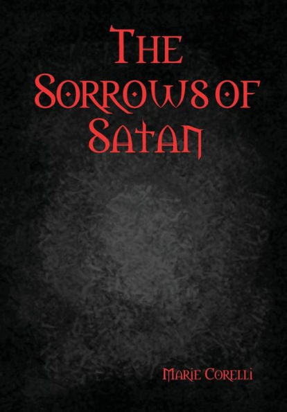 The Sorrows Of Satan