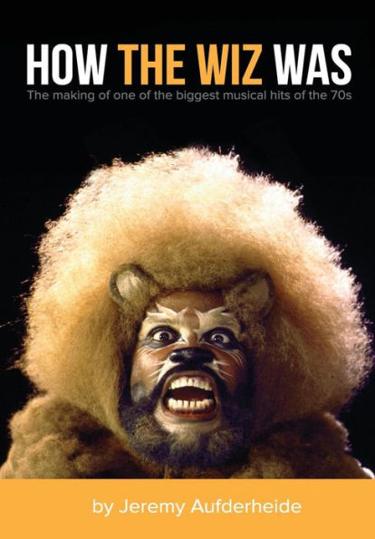 How The Wiz Was