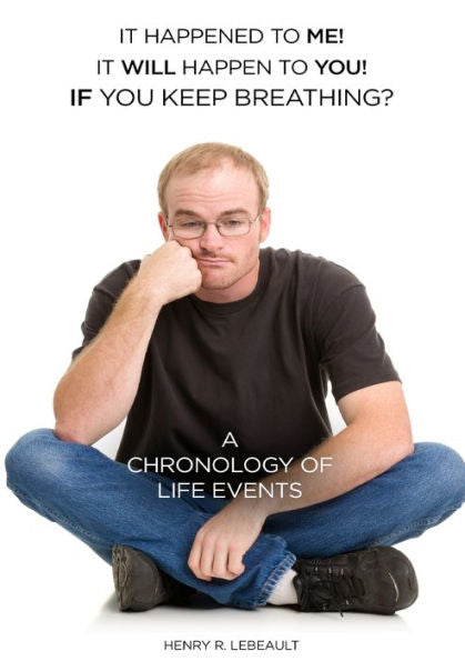 A Chronology Of Life's Events