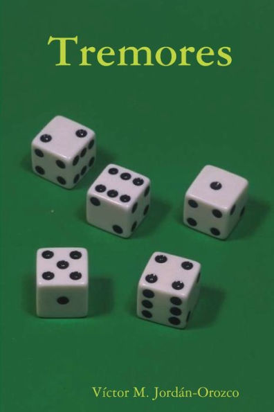 Tremores (Spanish Edition)