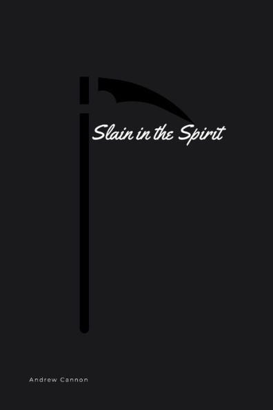 Slain In The Spirit