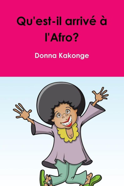 Qu'Est-Il Arriv??L'Afro?