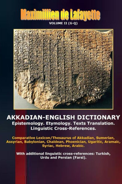 Akkadian-English Dictionary. Volume Ii (G-Q)