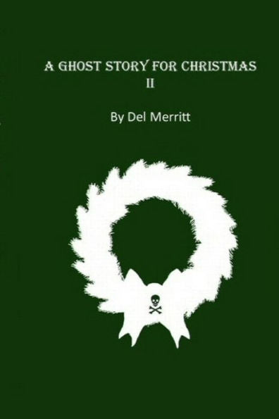 A Ghost Story For Christmas Ii