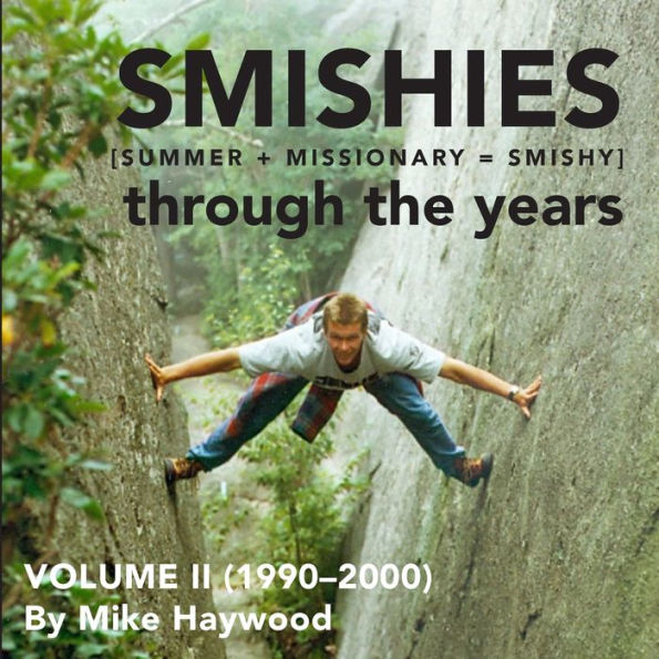 Smishies: Volume Ii (1990?000)